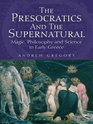 cover image of The Presocratics and the Supernatural